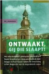 Kommers, Dr. J. - Ontwaakt gij die slaapt