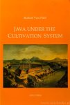 NIEL, R. VAN - Java under the cultivation system. Collected writings.