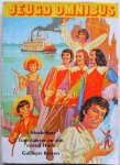  - Jeugd Omnibus 3 Musketiers Tom Sawyer en zijn vriend Huck Gullivers Reizen 3 verhalen in een boek