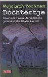 Wojciech Tochman - Dochtertje