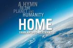 Yann Arthus-Bertrand 87342 - Home A Hymn to the Planet and Humanity
