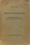 AUGUSTINUS, AURELIUS, AUGUSTINE, DAHL, A. - Augustin und Plotin. Philosophische Untersuchungen zum Trinitätsproblem und zur Nuslehre.
