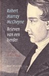 Robert Murray McCheyne - Robert Murray McCheyne-Brieven van een herder