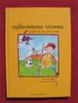 De Vlieger,Evelien - Vijfhonderd voorbij-Leven in de 16de eeuw