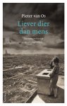 Pieter van Os - Liever dier dan mens
