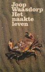 Waasdorp, Johannes - Het naakte leven Waasdorp, Johannes - Het naakte leven