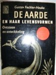 Fochler-Hauke, Gustav - De aarde en haar levensvormen. Ontstaan en ontwikkeling