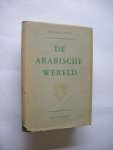 Hitti, Philip K. / Slooten, Jac.van, vert. - De Arabische wereld, een korte geschiedenis (The Arabs, a short history)