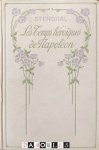 Stendhal - Les Temps Héroiques de Napoléon