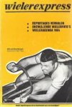 - Wielerexpress. Editie 1984. Reportages - verhalen - wielerfoto's