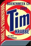 Krabbé, Tim (e.a.) - Tim Krabbé 2009  - Nu met prijsvraag (Boekeneek CV)