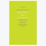 Gerbrandy, Piet - Het feest van Saturnus. De literatuur van het heidense Rome.