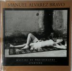 Manuel Alvarez Bravo 212986, A. D. Coleman - Manuel Alvarez Bravo