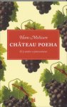 Hans Melissen - Chateau Poeha