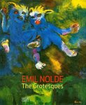 Nolde, Emil. Ulrich Luckhardt & Christian Ring (eds.) - Emil Nolde : the Grotesques