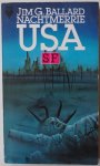 Ballard Jim G, vert. Lindenburg M - Nachtmerrie USA