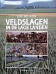 Luc de Vos - Veldslagen in de Lage Landen