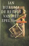 Buruma, Ian - De regels van het spel Buruma, Ian - De regels van het spel