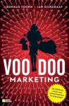 Ronald Voorn 120346, Jan Dijkgraaf 17522 - Voodoo-marketing de geheime trucs om consumenten te verleiden
