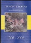 Woolderink, H.A.M. - de Hof te Borne / druk 1