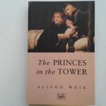 Weir, Alison - The Princes in the Tower