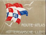 Jongh, G.J.J. - Route-atlas van de Rotterdamsche Lloyd