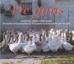Pontoni, Germano - De gans: geschiedenis, folklore, oude recepten: 34 recepten van Germano Pontoni, 41 recepten van de beroemdste koks van Italië