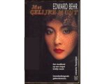 Bahr Edward - Met gelyke munt