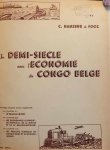 HAUZEUR DE FOOZ C. - Un demi-siècle avec l'économie du Congo belge
