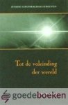 Brugge e.a., Ds. A.A. - Tot de voleinding der wereld --- Acht preken, waarin de Zending centraal staat