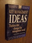 Crainer, Stuart - Key management ideas. Thinkers that changed the management world