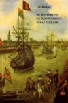 J.H. Kluiver - De souvereine en independente staat Zeeland de politiek van de provincie Zeeland inzake vredesonderhandelingen met Spanje tijdens de Tachtigjarige Oorlaog tegen de achtergrond van de positie van Zeeland in de Republiek