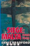 Ernle Bradford - Siege: Malta 1940-1943