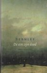 Bernlef - De een zijn dood Bernlef - De een zijn dood