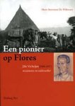 M.A.Th. Willemsen - Een pionier op Flores
