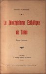 BUISSERET, Georges. - d terminisme esth tique de Taine