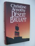 Arnothy, Christine - Désert brûlant.