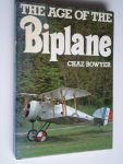 Bowyer, Chaz - The Age of the Biplane