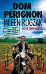 Huib Edixhoven, Edixhoven, Huib - Dom Perignon in een rugzak