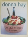 Donna Hay - De last minute keuken Donna Hay - De last minute keuken