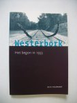 Houwaart, Dick - Westerbork; Het begon in 1933