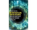 Brian Greene - De ontrafeling van de kosmos Brian Greene - De ontrafeling van de kosmos