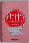 Thooft  Lisette Ruwe Ellen - Happy holidays Vakantieboek Sprookjes & verhalen Inspiratie en wijsheden Teken je zen Oefeningen om te relaxen Soulfood
