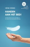 Henk Eising 254839 - Handen aan het bed! De belevenissen van een vrijwilliger in het Antoni van Leeuwenhoek ziekenhuis