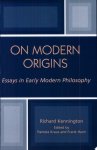 Richard Kennington - On Modern Origins