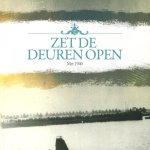 Griffion, B. ; Huizinga, A. (red.) - Zet de deuren open : Mei 1940