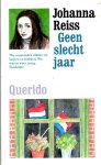  - JOHANNA REISS - Geen slecht Jaar - uitg. Em. Querido