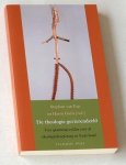 Erp, Stephan van, en Harm Goris (red) - De theologie gevierendeeld. Vier spanningsvelden voor de theologiebeoefening in Nederland