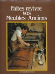 EBÉNISTE, Jean-Claude Bertin - Faites revivre vos meubles anciens