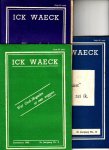 Ewoudt Vermeulen, H.J., red., - Ick Waeck. [3 afleveringen uit 2e jaargang; Nummer 6, november 1945, nr. 7, december 1945, nr. 10, maart 1946].